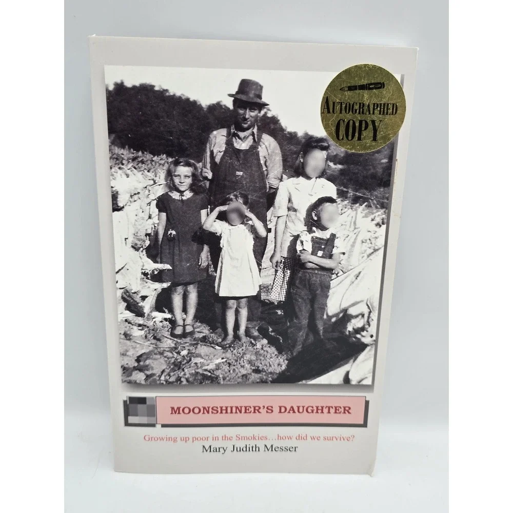 Moonshiner's Daughter by Mary J.‎ Messer (2010, Trade Paperback)